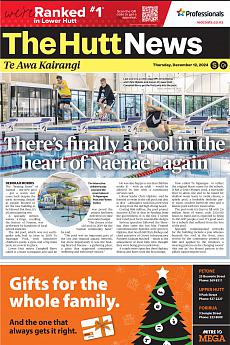 The Hutt News - December 12th 2024